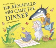 The Armadillo Who Came for Dinner