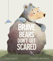 Brave Bears Don't Get Scared