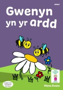 Llyfrau Hwyl Magi Ann: Gwenyn yn yr Ardd