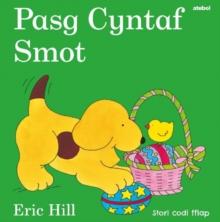 Cyfres Smot: Pasg Cyntaf Smot