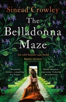 The Belladonna Maze : The most gripping and haunting novel you'll read in 2023!