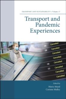 Transport and Pandemic Experiences