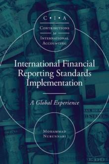 International Financial Reporting Standards Implementation : A Global Experience