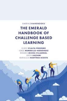 The Emerald Handbook of Challenge Based Learning