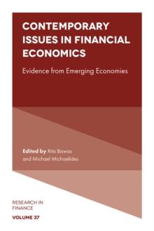 Contemporary Issues in Financial Economics : Evidence from Emerging Economies