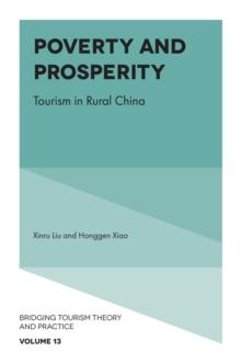 Poverty and Prosperity : Tourism in Rural China