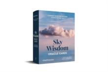 Sky Wisdom Oracle Cards : Connect with the Healing Power of the Sky