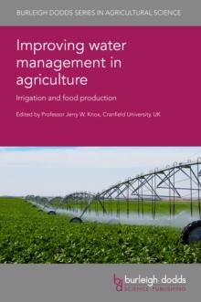 Improving water management in agriculture : Irrigation and food production