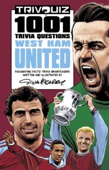 Trivquiz West Ham United : 1001 Questions