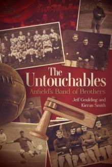 The Untouchables : Liverpool FC 1919-1923