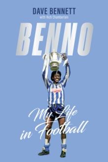 Benno : My Life in Football