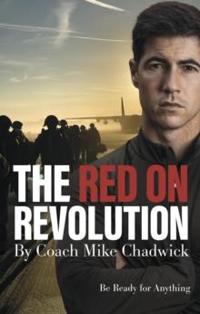 The Red on Revolution : Be Ready for Anything