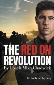 The Red on Revolution : Be Ready for Anything