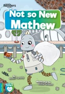 Not So New Mathew