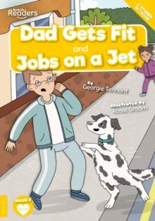 Dad Gets Fit and Jobs on a Jet