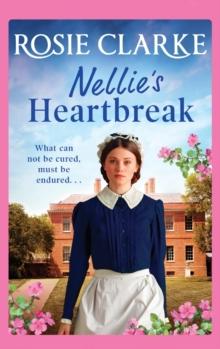 Nellie's Heartbreak : A compelling saga from the bestselling author the Mulberry Lane and Harpers Emporium series