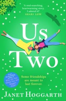 Us Two : A BRAND NEW completely unforgettable book club novel from Janet Hoggarth