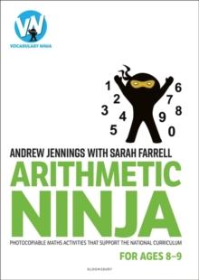 Arithmetic Ninja for Ages 8-9 : Maths Activities for Year 4