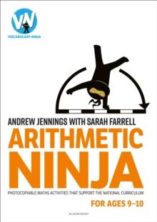 Arithmetic Ninja for Ages 9-10 : Maths activities for Year 5