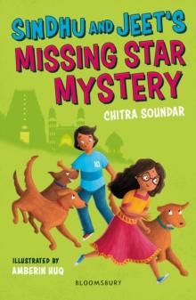 Sindhu and Jeet's Missing Star Mystery: A Bloomsbury Reader : Grey Book Band