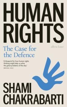 Human Rights : The Case for the Defence