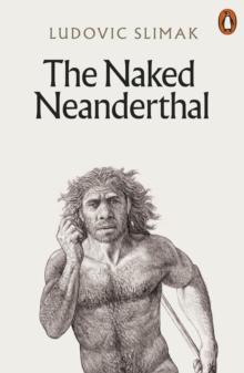 The Naked Neanderthal