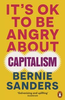 It's OK to be Angry About Capitalism