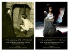 The Golden Thread: Irish Women Playwrights, Volumes 1 & 2