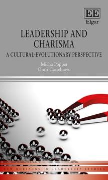 Leadership and Charisma : A Cultural-Evolutionary Perspective