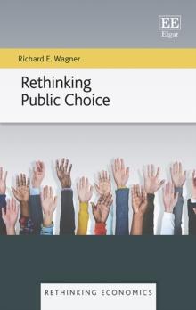 Rethinking Public Choice