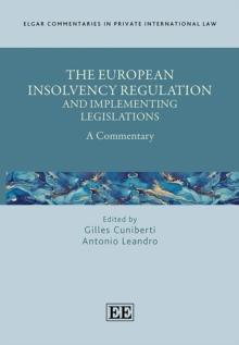 European Insolvency Regulation and Implementing Legislations : A Commentary