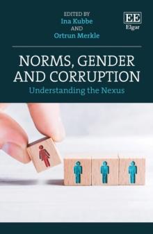 Norms, Gender and Corruption : Understanding the Nexus