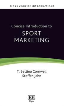 Concise Introduction to Sport Marketing