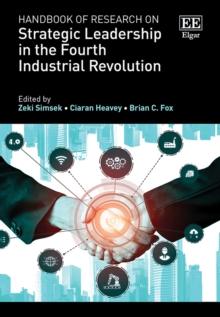 Handbook of Research on Strategic Leadership in the Fourth Industrial Revolution