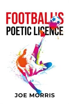 Football's Poetic Licence