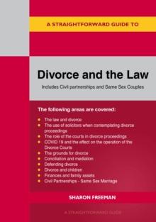 A Straightforward Guide To Divorce And The Law : Revised Edition 2022