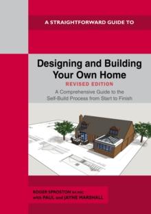 Designing And Building Your Own Home : Revised Edition 2021