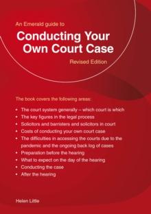 An Emerald Guide to Conducting Your Own Court Case