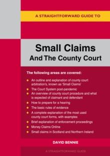 A Guide To Making A Small Claim In The County Court - 2023 : The Easyway