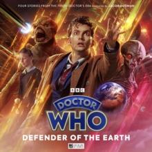 Doctor Who: The Doctor Chronicles: The Tenth Doctor: Defender of the Earth