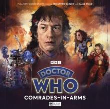 Doctor Who: The War Doctor Begins - Comrades-in-Arms