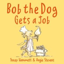 Bob the Dog Gets a Job