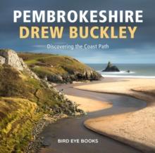 Pembrokeshire : Discovering the Coastal Path