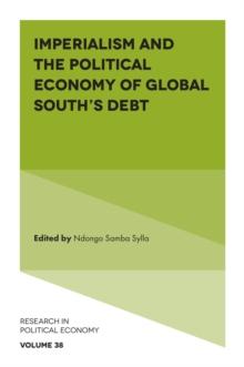 Imperialism and the Political Economy of Global Souths Debt