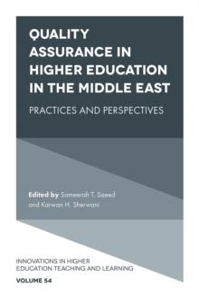 Quality Assurance in Higher Education in the Middle East : Practices and Perspectives