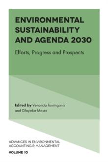 Environmental Sustainability and Agenda 2030 : Efforts, Progress and Prospects