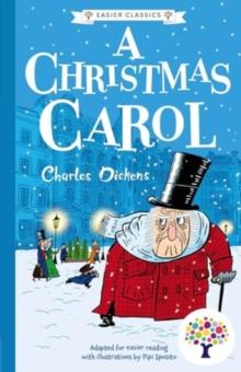 A Christmas Carol: Accessible Easier Edition