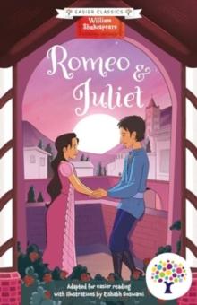 Romeo and Juliet: Accessible Easier Edition