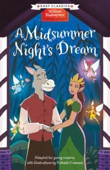 Shakespeare: A Midsummer Night's Dream (Easy Classics)