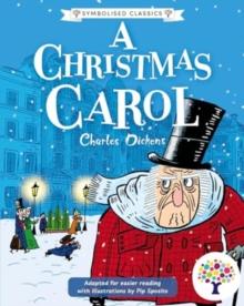 A Christmas Carol: Accessible Symbolised Edition